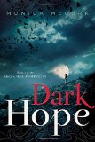 Dark Hope by Monica McGurk