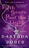 Fifth Grave Past the Light (Charley Davidson) by Darynda Jones