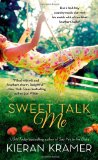 Sweet Talk Me by Kieran Kramer
