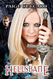 Hellsbane (A Hellsbane Book) by Paige Cuccaro