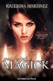 Midnight Magick (Amber Lee Mysteries Book 1) by Katerina Martinez