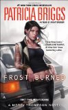 Frost Burned (Mercy Thompson) by Patricia Briggs