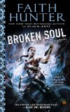 Broken Soul (Jane Yellowrock) by Faith Hunter