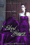 Blood Hungry (Blood Hunters Book 6) by Marie Treanor