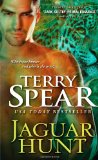 Jaguar Hunt (Heart of the Jaguar) by Terry Spear