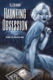 Haunting Obsession by R.J. Sulllivan