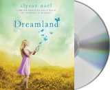 Dreamland (Radiance) by Alyson Noel