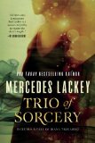 Trio of Sorcery by Mercedes Lackey
