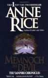 Memnoch the Devil (Vampire Chronicles, Book 5) by Anne Rice