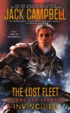Lost Fleet: Beyond the Frontier: Invincible (The Lost Fleet) by Jack Campbell
