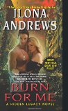 Burn for Me (Hidden Legacy) by Ilona Andrews