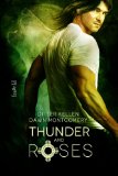 Thunder and Roses by Dawn Montgomery