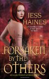Forsaken By the Others (H&W Investigations) by Jess Haines