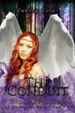 The Conduit (The Gryphon Series)