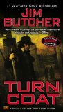 Turn Coat (The Dresden Files, Book 11) by Jim Butcher
