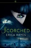 Scorched (HarperImpulse Urban Fantasy) by Erica Hayes