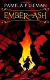 Ember and Ash (Castings Trilogy) by Pamela Freeman