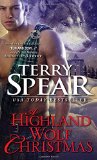 A Highland Wolf Christmas (Heart of the Wolf) by Terry Spear