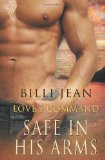 Safe in His Arms (Love's Command) (Volume 2) by Billi Jean