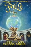 Fable: Book 1 of the Lorn Prophecy (Volume 1) by Lisa Fender and Toni Burns