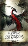 In Search of Lost Dragons HC by Elian Black'Mor and M Carine