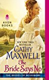 The Bride Says No: The Brides of Wishmore by Cathy Maxwell