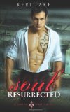 Soul Resurrected (Sons of Wrath, #2) (Volume 2) by Keri Lake