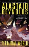Terminal World by Alastair Reynolds