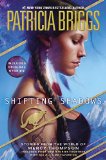 Shifting Shadows: Stories from the World of Mercy Thompson by Patricia Briggs