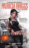 Frost Burned (Mercy Thompson) by Patricia Briggs