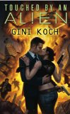 Read the Review of Touched by an Alien by clicking here