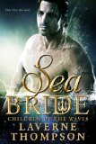 Sea Bride- Children of the Waves by LaVerne Thompson