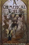 A Chimerical World: Tales of the Unseelie Court edited by Scott M. Sandridge