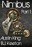 Nimbus: A Steampunk Novel (Part One)