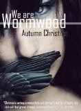 We are Wormwood