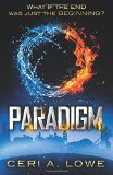 Paradigm (Volume 1) by Ceri A. Lowe