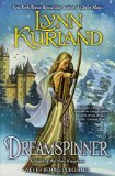 Dreamspinner (A Novel of the Nine Kingdoms) by Lynn Kurland