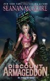 Discount Armageddon (InCryptid) by Seanan McGuire