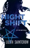 Night Shift (Jill Kismet) by Lilith Saintcrow