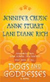 Dogs and Goddesses