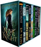 Nine by Night: A Multi-Author Urban Fantasy Bundle of Kickass Heroines, Adventure, & Magic