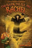 The Raven, the Elf, and Rachel (Unexpected Enlightenment Book 2) L. Jagi Lamplighter