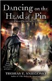 Click this image to purchase your copy of Dancing on the Head of a Pin now