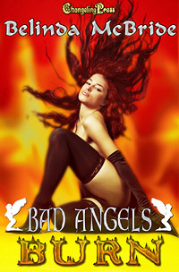 Click this image now to buy your copy of Bad Angels: Burn
