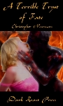 Click this image now to buy your copy of A Terrible Tryst of Fate