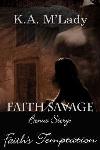 Click this image now to buy your copy of Faith's Temptation