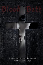 Blood Bath by Rachel Rawlings