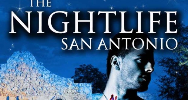 The Nightlife San Antonio