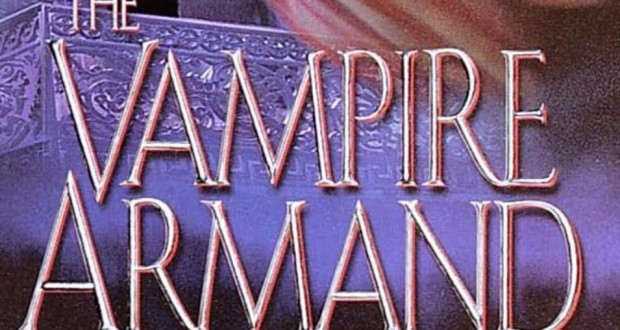 The Vampire Armand by Anne Rice