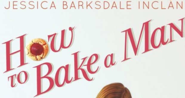 How to Bake a Man